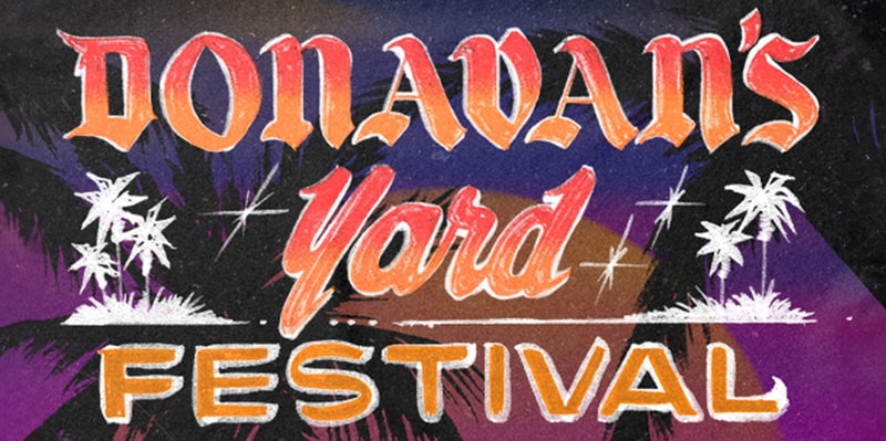Donavan's Yard Announces First Music Festival - Vimarsana News