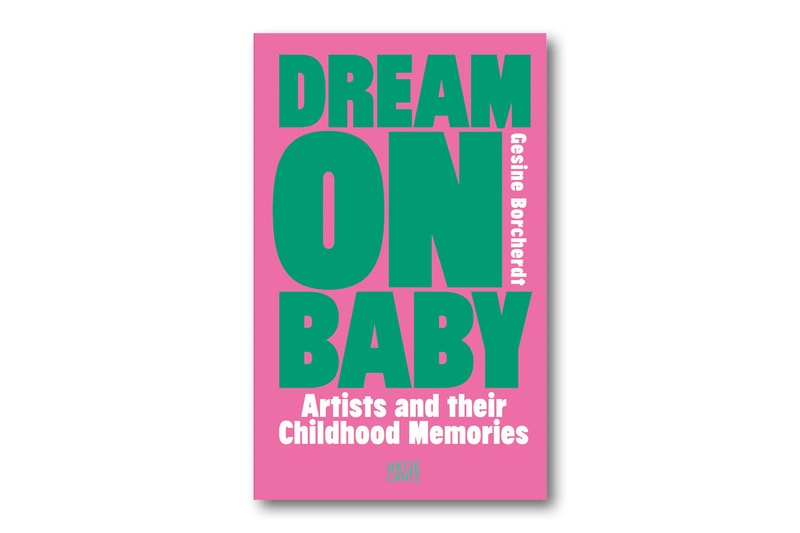 dream on baby book gesine borcherdt ai weiwei marina abramovic 