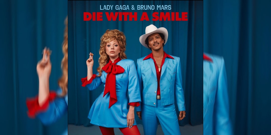 Lady Gaga and Bruno Mars Drop "Die With a Smile" | Hypebeast Lady Gaga and Bruno Mars Drop "Die With a Smile" | Hypebeast