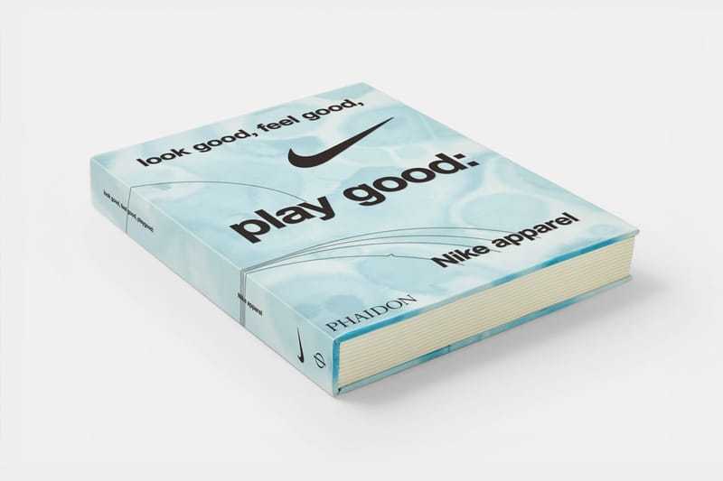 Nike и Phaidon выпускают книгу «Хорошо выглядеть, чувствовать себя хорошо, играть хорошо: одежда Nike»