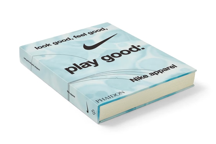 Nike and Phaidon Announce 'Look Good, Feel Good, Play Good: Nike Apparel' Book