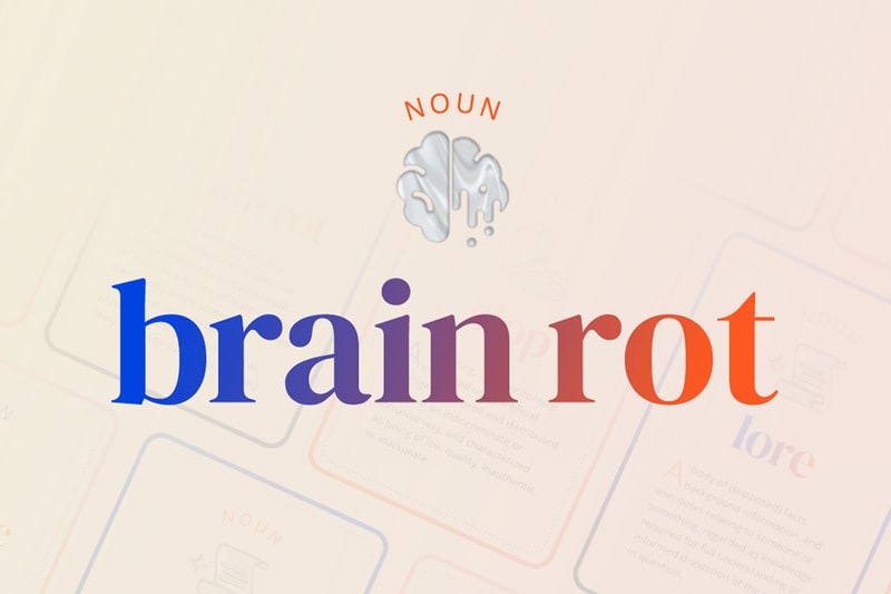 "Brain Rot" Is 2024's Word of the Year According to Oxford University Press social media deterioration mental intellectual