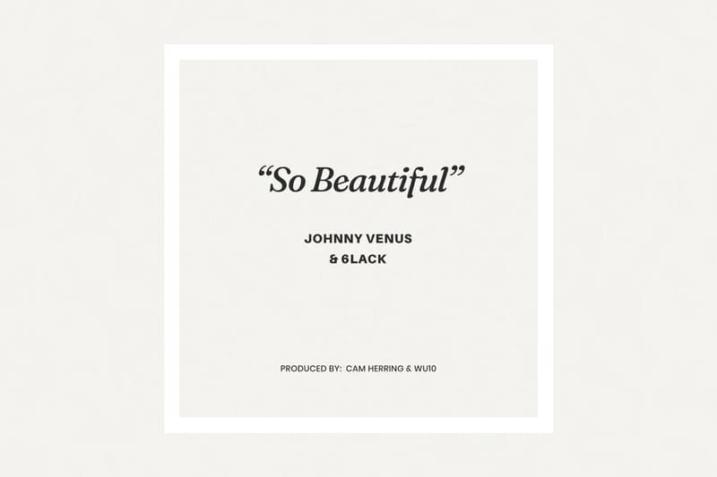 Johnny Venus 6lack "So Beautiful” Single Stream Info Olu EARTHGANG 'Earth 2 Olu' 'Perfect Fantasy'