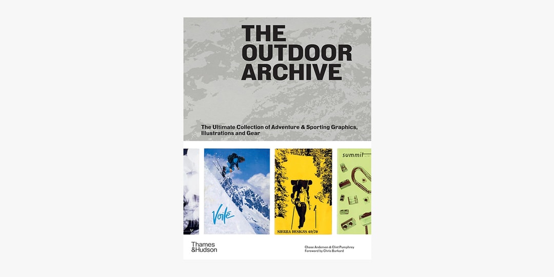 'The Outdoor Archive: The Ultimate Collection of Adventure & Sporting Graphics, Illustrations and Gear' Spotlights 100 Years of Outdoor Magazines and Catalogs