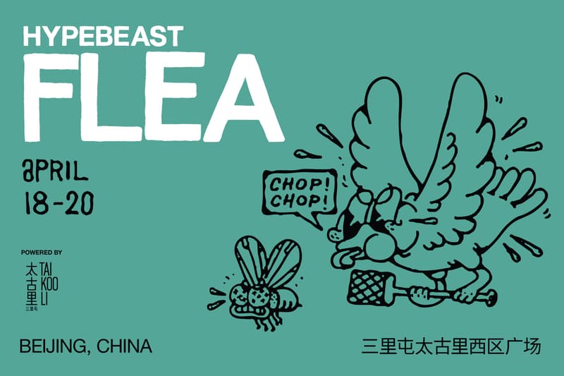 Hypebeast Flea Beijing April 2025 Announcement info