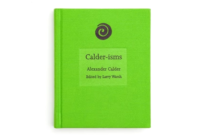 calderisms alexander calder no more rulers