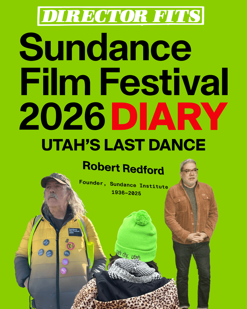 director fits sundance 2026 diary