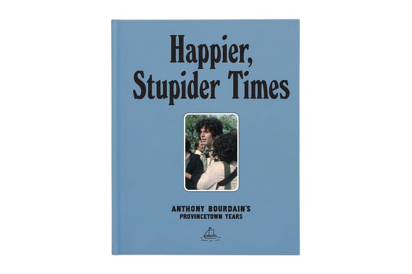 A24 Happier Stupider Times Anthony Bourdain Provincetown Years Book tony Release Info Matt Johnson