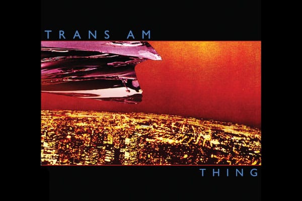 Trans Am – Apparent Horizon