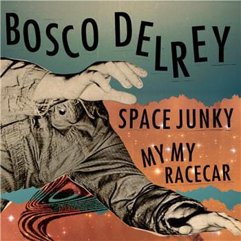 Bosco Delrey - Space Junky 