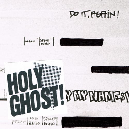 Holy Ghost! – Do It Again