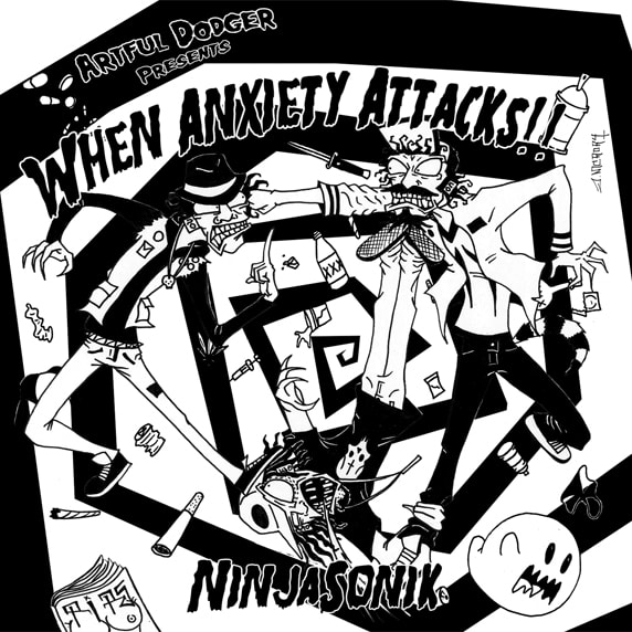 Ninjasonik – When Anxiety Attacks (Mixtape)