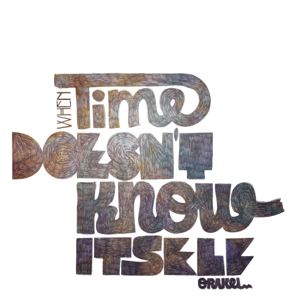 Orakel - When Time Doesn't Know Itself