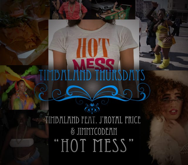 Timbaland featuring J'Royal Price & Jimmy Codean - Hot Mess