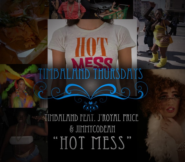 Timbaland featuring J'Royal Price & Jimmy Codean - Hot Mess