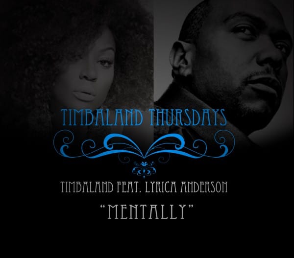 Timbaland featuring Lyrica Anderson - Mentality