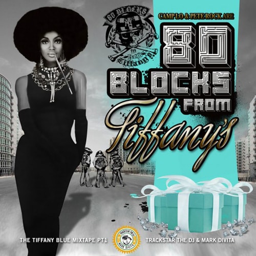 Camp Lo & Pete Rock – 80 Blocks from Tiffany’s (Mixtape)