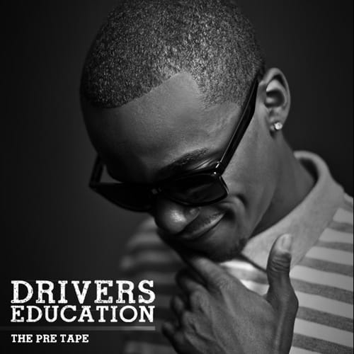 A. Driver - Driver's Education: The Pre Tape 
