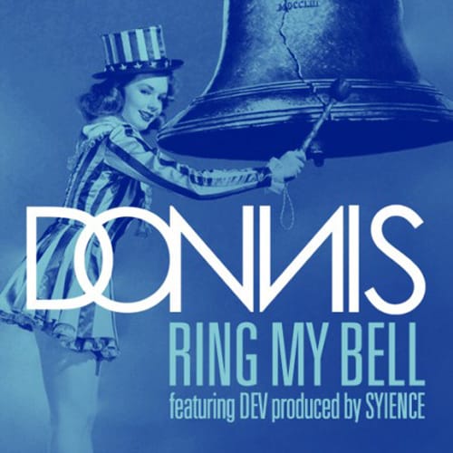 Donnis featuring Dev - Ring My Bell