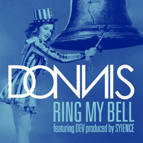 Donnis featuring Dev - Ring My Bell
