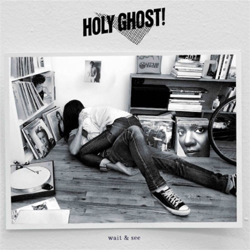 Holy Ghost! - Wait & See (CFCF Remix)