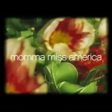 Laws - Momma Miss America