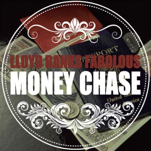 Lloyd Banks featuring Fabolous - Money Chase