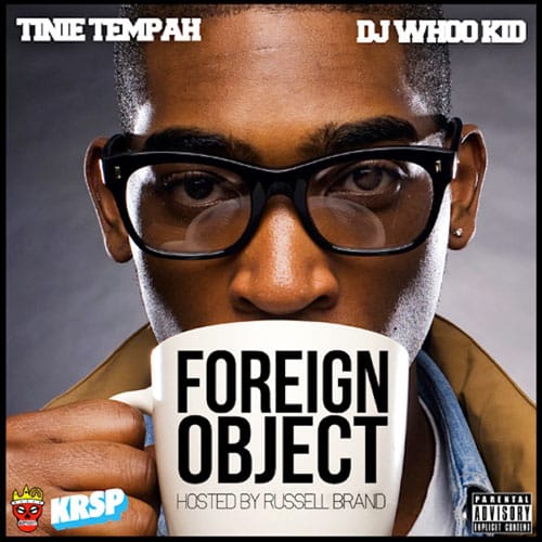 Tinie Tempah - Foreign Object (Mixtape)