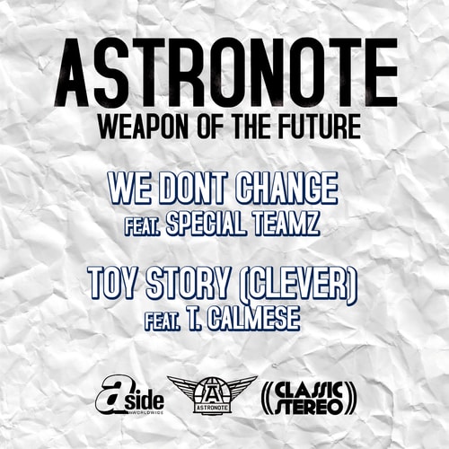 Astronote featuring Edo. G & Special Teamz - We Don't Change