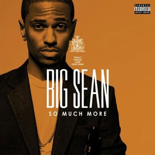 Big Sean - So Much More (Produced by No I.D.)