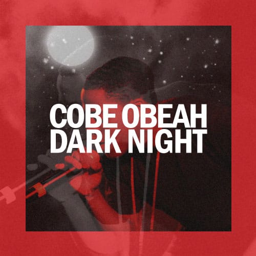 Cobe Obeah - Dark Night