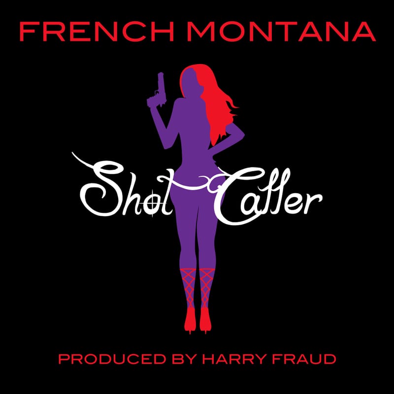 French Montana – Shot Caller (Produced by Harry Fraud) 