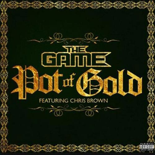 Game featuring Chris Brown - Pot of Gold