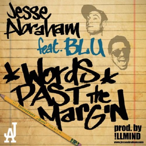 Jesse Abraham featuring Blu – Words Past the Margin
