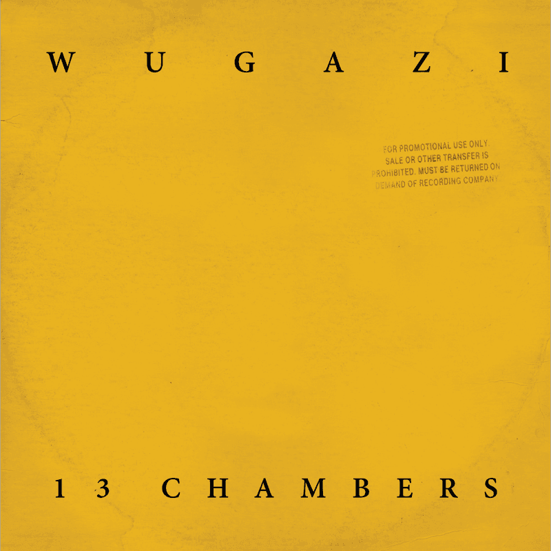 Wugazi - 13 Chambers (Fugazi x Wu-Tang)