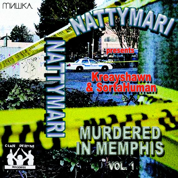 Mishka Presents: Murdered In Memphis starring Kreayshawn & SortaHuman by Nattymari