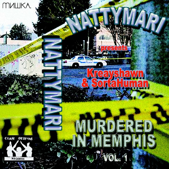 Mishka Presents: Murdered In Memphis starring Kreayshawn & SortaHuman by Nattymari