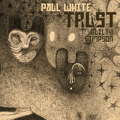 Paul White featuring Guilty Simpson - Trust