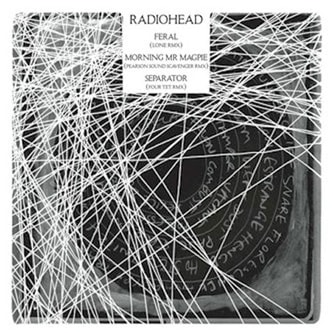 Four Tet, Pearson Sound & Lone remix Radiohead