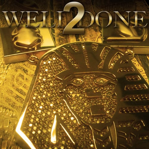 Tyga - Well Done 2 (Mixtape)