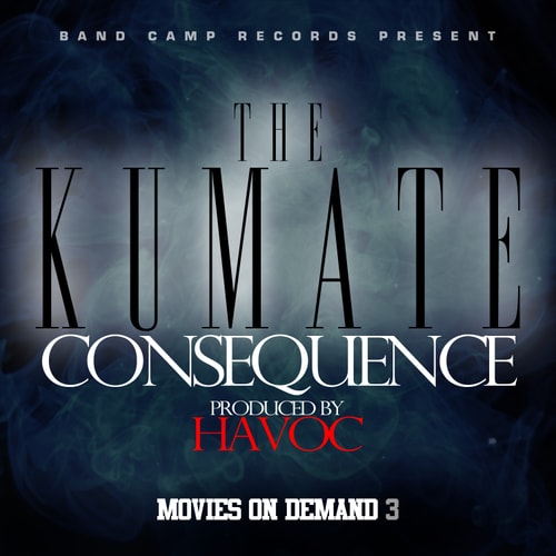 Consequence – The Kumate (Produced by Havoc)