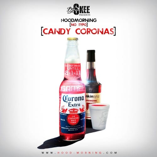 Game - Hood Morning (No Typo): Candy Coronas 