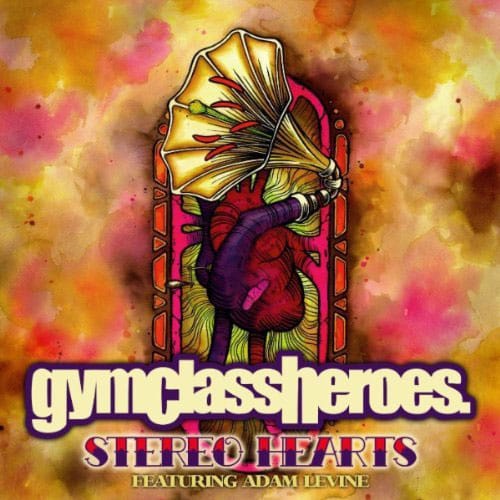 Gym Class Heroes featuring Adam Levine - Stereo Hearts
