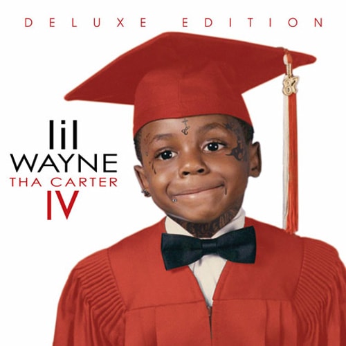 Lil Wayne - Tha Carter IV (Official Tracklist)