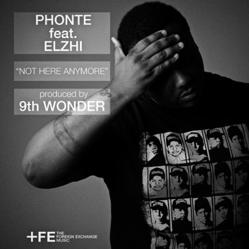 Phonte featuring eLZhi – Not Here Anymore (Produced by 9th Wonder)