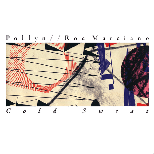 Pollyn featuring Roc Marciano - Cold Sweat