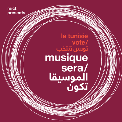 La Tunisie Vote - Musique Sera