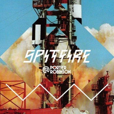Porter Robinson - Spitfire EP
