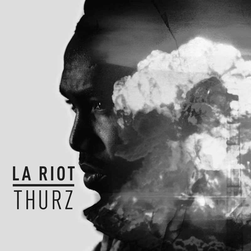 Thurz - LA Riot 
