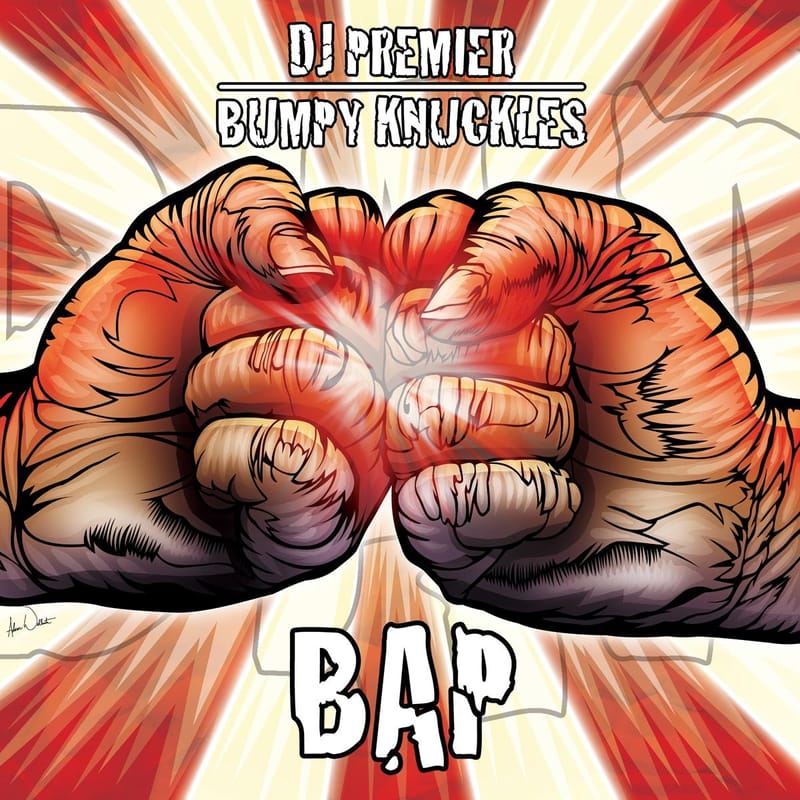 DJ Premier & Bumpy Knuckles - B.A.P.